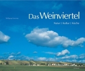 Das Weinviertel - Wolfang Krammer