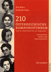 210 Österreichische Komponistinnen vom 16. Jahrhundert bis zur Gegenwart - 