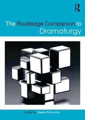 The Routledge Companion to Dramaturgy - 