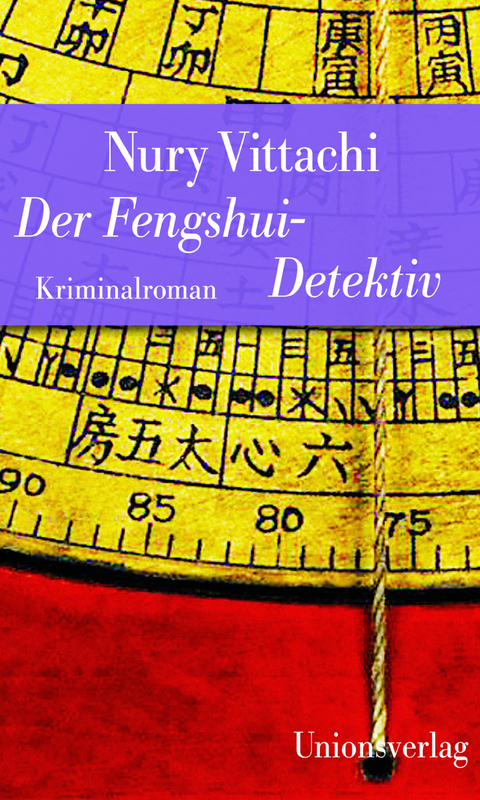 Der Fengshui-Detektiv - Nury Vittachi