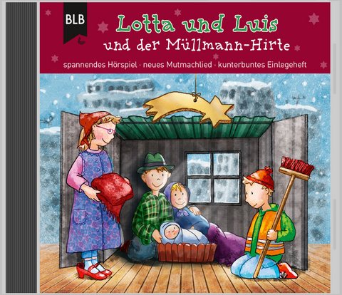 Lotta und Luis und der Müllmann-Hirte - Kirsten Brünjes
