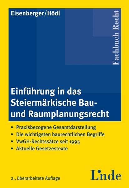 Einführung in das Steiermärkische Bau- und Raumplanungsrecht