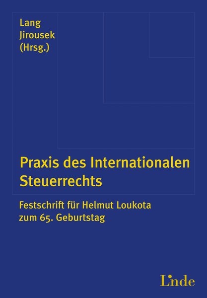 Praxis des Internationalen Steuerrechts - 