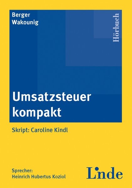 Umsatzsteuer kompakt - Audio-CD - Wolfgang Berger, Marian Wakounig