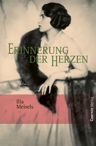 Erinnerung der Herzen - Illa Meisels