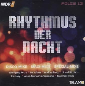 Rhythmus der Nacht, 2 Audio-CDs. Folge.13 -  Various