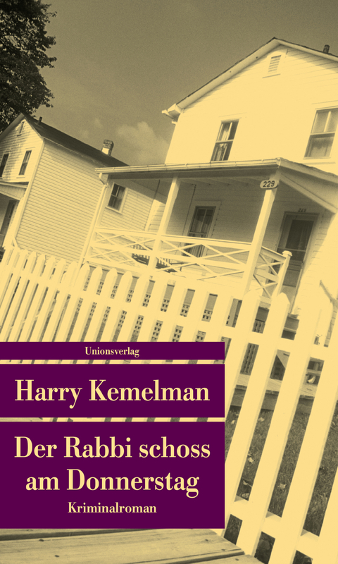 Der Rabbi schoss am Donnerstag - Harry Kemelman