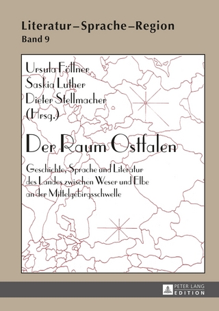Der Raum Ostfalen - Ursula Föllner; Saskia Luther; Dieter Stellmacher