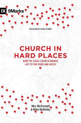 Church in Hard Places - Brian Fikkert