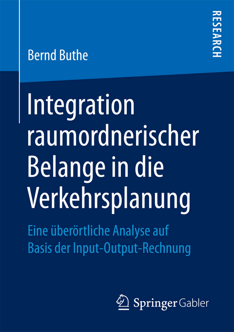 Integration raumordnerischer Belange in die Verkehrsplanung - Bernd Buthe