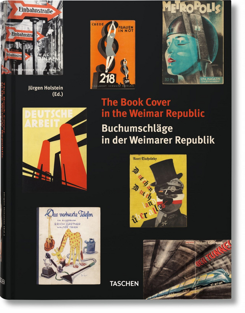 The Book Cover in the Weimar Republic - Jürgen Holstein