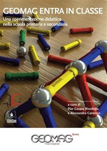 Geomag entra in classe - Alessandra Carenzio, Pier Cesare Rivoltella