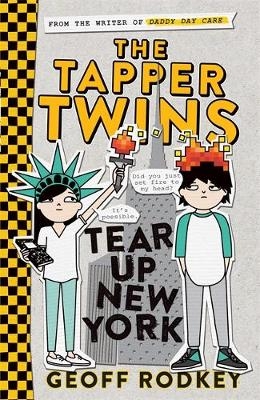 The Tapper Twins Tear up New York - Geoff Rodkey
