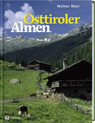 Osttiroler Almen - Walter Mair