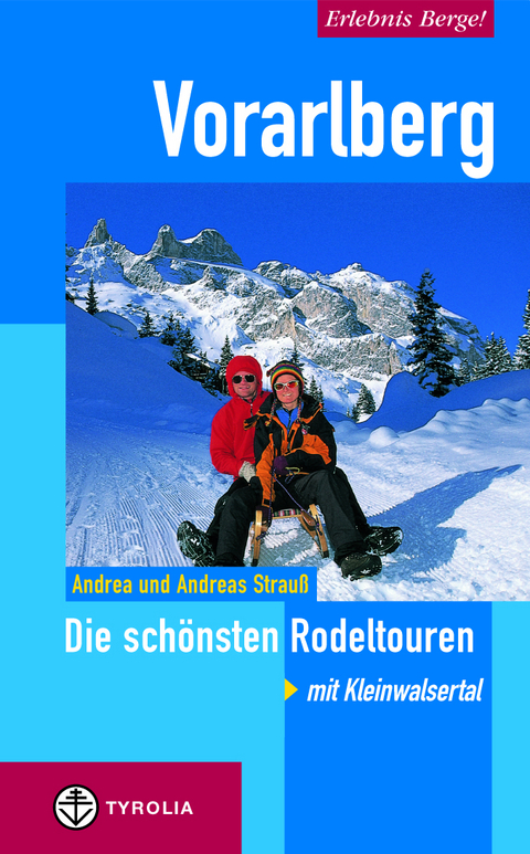 Erlebnis Berge! Vorarlberg - Andrea Strauss