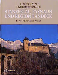 Kunstschätze und Baudenkmäler - Robert Klien, Josef Walser