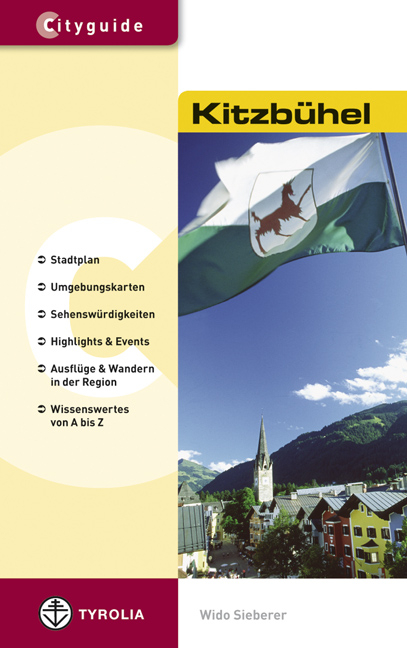 Cityguide Kitzbühel (Deutsche Ausgabe) - Wido Sieberer