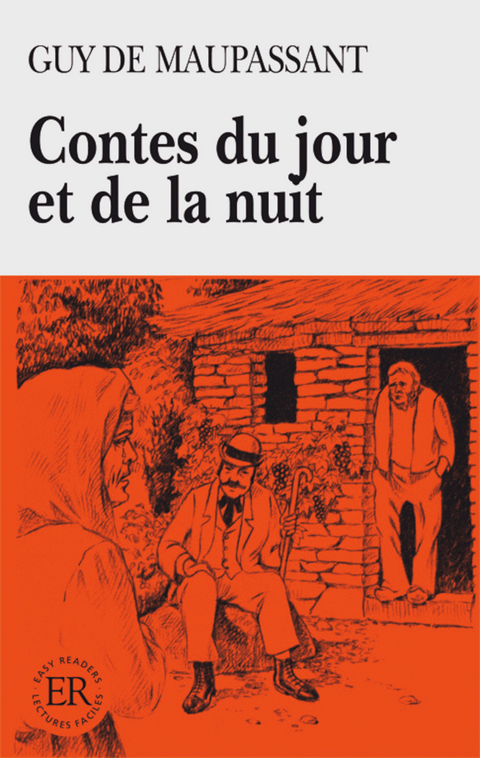 Contes du jour et de la nuit - Guy de Maupassant