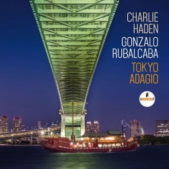 Tokyo Adagio, 1 Audio-CD - Charlie Haden, Gonzalo Rubalcaba