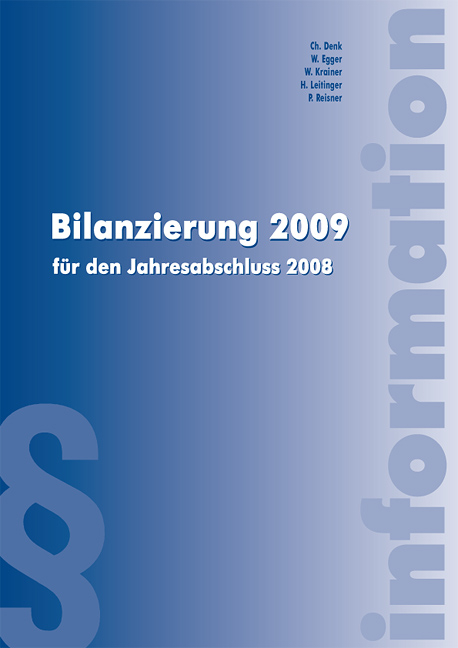 Bilanzierung 2009 - Christoph Denk, Wolfgang Krainer, Helmut Leitinger, Walter Egger, Petra Reisner