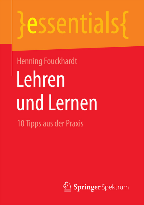 Lehren und Lernen - Henning Fouckhardt