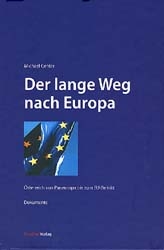 Der Lange Weg Nach Europa Von Michael Gehler Isbn 978 3 7065 1538 2 Fachbuch Online Kaufen Lehmanns De