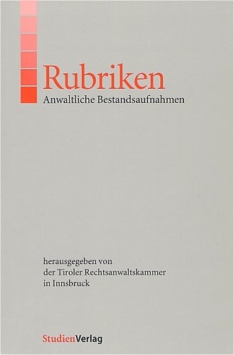 Rubriken - Anwaltliche Bestandsaufnahmen - 