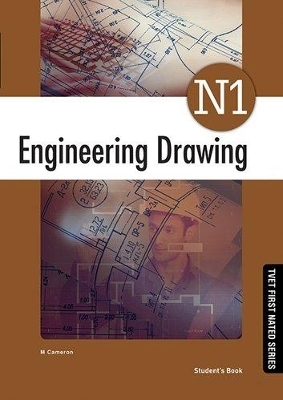 Engineering Drawing N1 Student's Book - M. Cameron