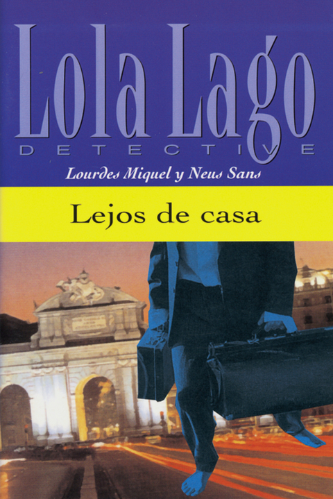 Lejos de casa - Lourdes Miquel, Neus Sans