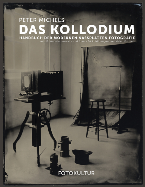 Das Kollodium - Peter Michels