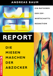 WISO-Report - Andreas Baum