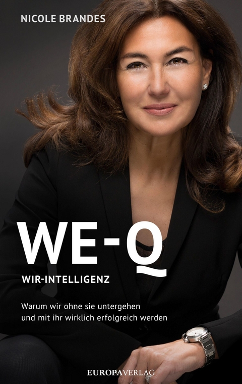WE-Q: Wir-Intelligenz - Nicole Brandes
