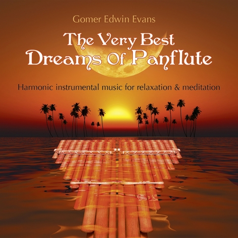 The Very Best Dreams Of Panflute - 