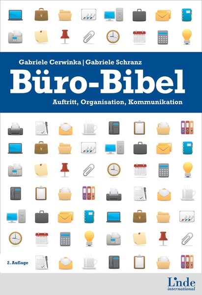 Büro-Bibel - Gabriele Cerwinka, Gabriele Schranz