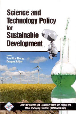 Science and Technology Policy for Sustainable Development/Nam S&T Centre - Tan Kha Sheng