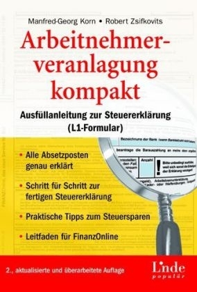 Arbeitnehmerveranlagung kompakt - Manfred Korn, Robert Zsifkovits