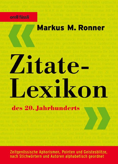 Zitate-Lexikon des 20. Jahrhunderts - Markus M. Ronner