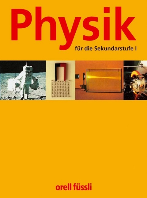 Physik für die Sekundarstufe I - Willy Waiblinger, Hans Peter Friedrich