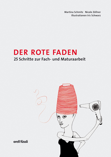 Der rote Faden - Martina Schmitz, Nicole Zöllner
