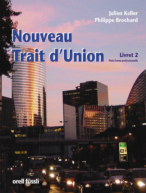 Nouveau Trait d'Union 2 - Julien Keller, Philippe Brochard