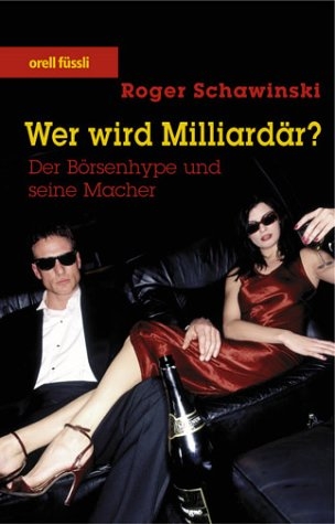 Wer wird Milliardär? - Roger Schawinski