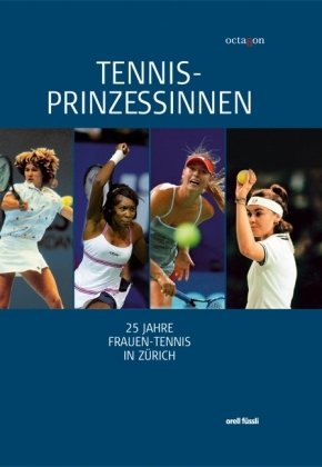 Tennis-Prinzessinnen