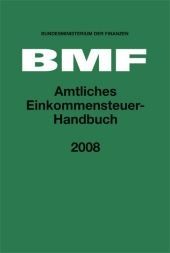 Amtliches Einkommensteuer Handbuch 2008 - 