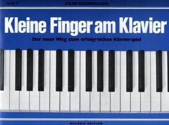 Kleine Finger am Klavier. H.7 - Hans Bodenmann