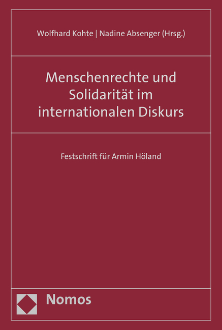 Menschenrechte und Solidarität im internationalen Diskurs - 