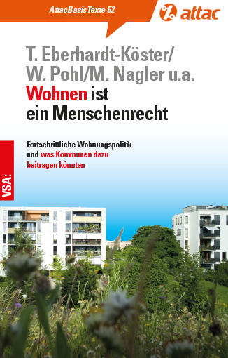 Wohnen ist ein Menschenrecht - Thomas Eberhardt-Köster, Wolfgang Pohl, Mike Nagler