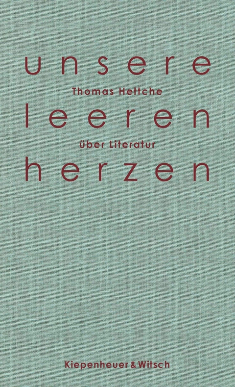 Unsere leeren Herzen -  Thomas Hettche