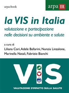 La VIS in Italia - Adele Ballarini, Fabrizio Bianchi, Liliana Cori, Nunzia Linzalone, Marinella Natali