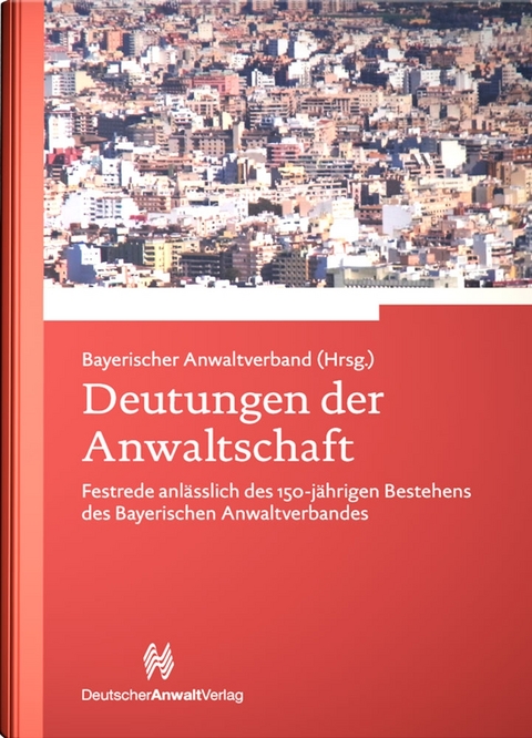 Deutungen der Anwaltschaft - Michael Dudek