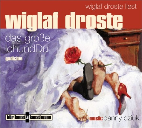 Das große IchundDu - Wiglaf Droste